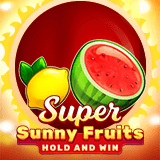 Super Sunny Fruits: Hold and Win